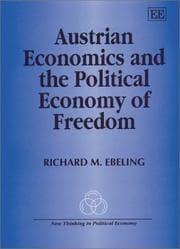 Tapa de Austrian Economics and the Political Economy of Freedom (New Thinking in Political Economy)