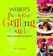 Tapa de Weber's Fun and Easy Grilling Guide