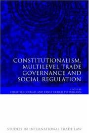 Tapa de Constitutionalism, multilevel trade governance and social regulation