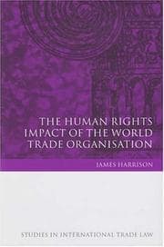 Tapa de The Human Rights Impact of the World Trade Organisation (Studies in International Trade Law)