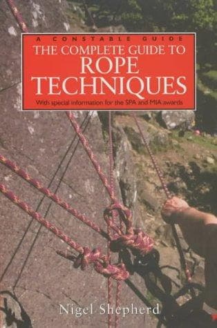 Tapa de A Complete Guide to Rope Techniques (A Constable Guide)