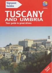 Tapa de Signpost Guide Tuscany and Umbria: Your Guide to Great Drives (Signpost Guide Tuscany & Umbria: Your Guide to Great Drives)