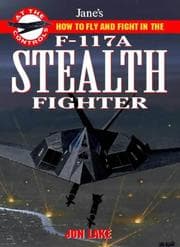 Tapa de Jane's how to fly and fight in the F-117A stealth fighter