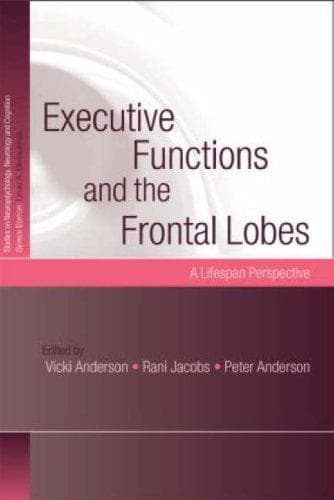 Tapa de Executive functions and the frontal lobes