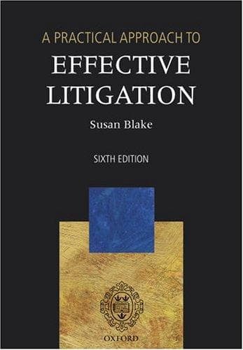 Tapa de A Practical Approach to Effective Litigation (Practical Approach)
