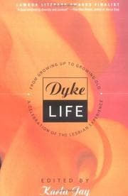Tapa de Dyke Life: From Growing Up to Growing Old