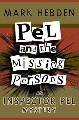 Tapa de Pel and the Missing Persons (Inspector Pel Mysteries)