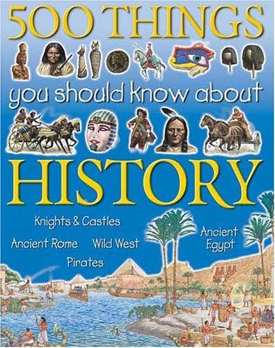Tapa de 500 Things You Should Know About History (Flexibacks)
