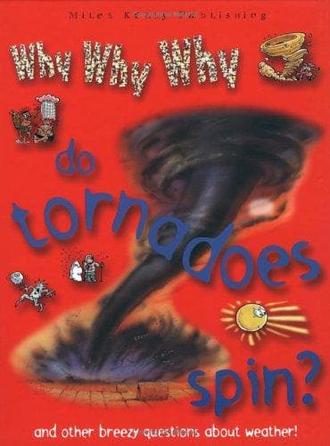Tapa de Why Why Why Do Tornadoes Spin?