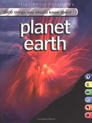 Tapa de 1000 Things You Should Know About Planet Earth (1000 Things You Should Know)