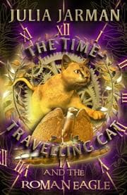 Tapa de The time-travelling cat and the Roman eagle
