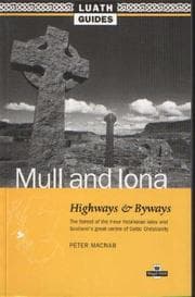 Tapa de Mull and Iona (Luath Guides to Scotland)