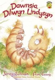 Tapa de Dawnsia, Dilwyn Lindysyn