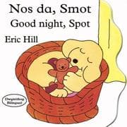 Tapa de Nos Da, Smot/Good Night, Spot (Llyfr Bwrdd Bach Smot)