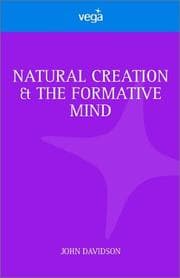 Tapa de Natural Creation and the Formative Mind