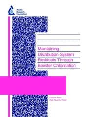 Tapa de Maintaining Distribution System Residuals Through Booster Chlorination (Awwa Research Foundation Reports)