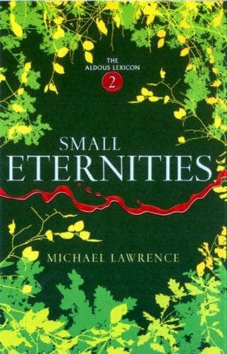 Tapa de Small Eternities (Aldous Lexicon Trilogy)