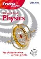 Tapa de Standard Grade Success Guide in Physics (Success Guides)
