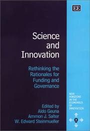 Tapa de SCIENCE AND INNOVATION: RETHINKING THE RATIONALES FOR FUNDING AND GOVERNANCE; ED. BY ALDO GEUNA
