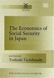 Tapa de The Economics of Social Security in Japan (Esri Studies Series on Ageing)