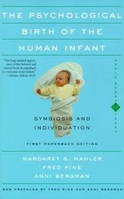 Tapa de The psychological birth of the human infant