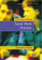 Tapa de Reflective Reader: Social Work Practice (Transforming Social Work Practice: Reflective Readers)