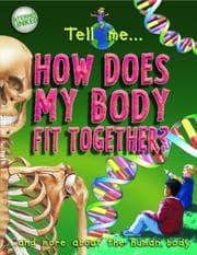 Tapa de Tell Me How Does My Body Fit Together?