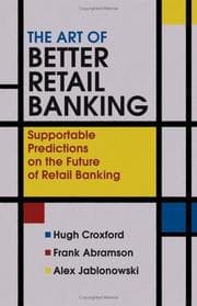 Tapa de The art of better retail banking