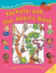 Tapa de Yakety Yak the Alien's Back (Speaking & Listening)