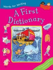 Tapa de A First Dictionary (Words for Writing)