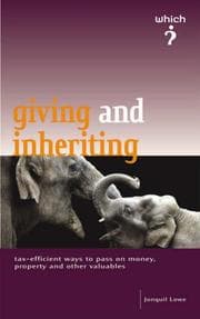 Tapa de The "Which?" Guide to Giving and Inheriting (Which? Consumer Guide)
