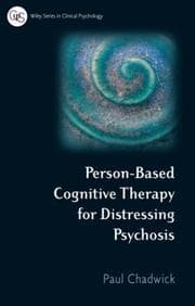 Tapa de Person-Based Cognitive Therapy for Distressing Psychosis