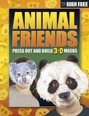 Tapa de Animal Friends (Born Free 3D Mask Books)
