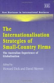 Tapa de INTERNATIONALISATION STRATEGIES OF SMALL-COUNTRY FIRMS: THE AUSTRALIAN EXPERIENCE OF...; ED. BY HOWARD DICK