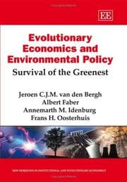 Tapa de EVOLUTIONARY ECONOMICS AND ENVIRONMENTAL POLICY; SURVIVAL OF THE GREENEST; JEROEN C.J.M. VAN DEN BERGH...ET AL