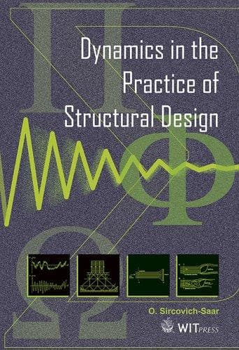 Tapa de Dynamics in the Practice of Structural Design