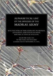 Tapa de Alphabetical List of the Officers of the Indian Army 1760 to the Year 1834madras