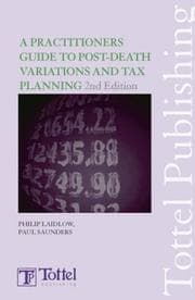 Tapa de Practitioners Guide to Post Death Variations and Tax Planning