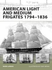 Tapa de American Light and Medium Frigates 1794-1836