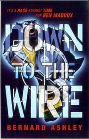 Tapa de Down to the Wire (Ben Maddox Story)