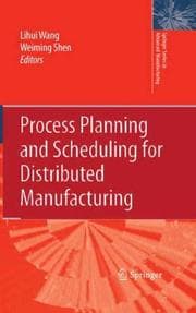 Tapa de Process planning and scheduling for distributed manufacturing
