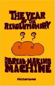 Tapa de Year of the Revolutionary New Bread-making Machine