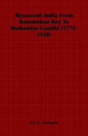 Tapa de Renascent India From Rammohan Roy To Mohandas Gandhi (1772-1930)