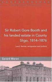 Tapa de Robert Gore Booth and His Landed Estate in County Sligo, 1814 - 1876