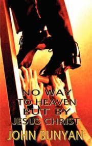Tapa de No Way to Heaven But By Jesus Christ