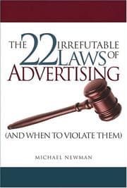Tapa de The 22 irrefutable laws of advertising (and when to violate them)