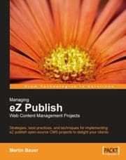 Tapa de Managing eZ Publish Web Content Management Projects