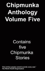 Tapa de The Chipmunka Anthology (Volume Five)