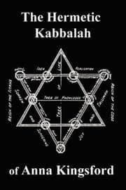 Tapa de The Hermetic Kabbalah of Anna Kingsford