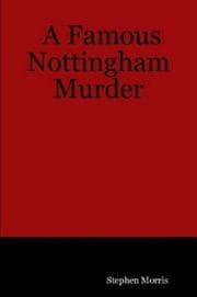 Tapa de A Famous Nottingham Murder